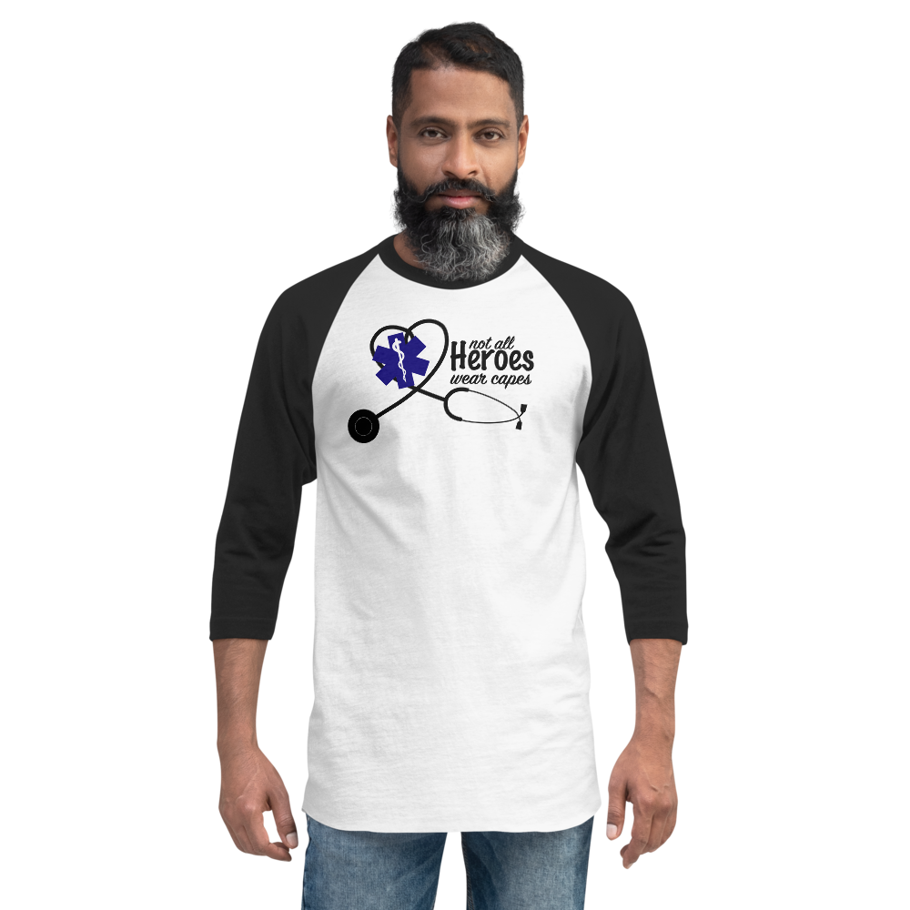 Not all Heroes wear capes - 3/4 sleeve raglan shirt